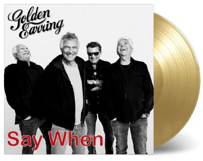 Golden Earring Say When Dutch single January 2020